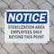 Signmission Sterilization Area Employees Only Beyond OSHA Notice Sign, Plastic, 10in W x 7in L, 2PK OS-2PACK-NS-P-710-L-18466 - alternate 7